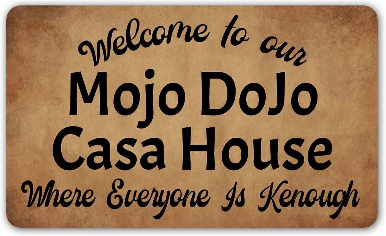 Funny Welcome Doormat Entrance Way Decor Indoor Welcome Mat 23.7"(W) x 15.9"(L)Welcome To Our Mojo Dojo Casa House Where Everyone Is Kenough丨Personalized Front Porch Mats No Slip House Warming Gift
